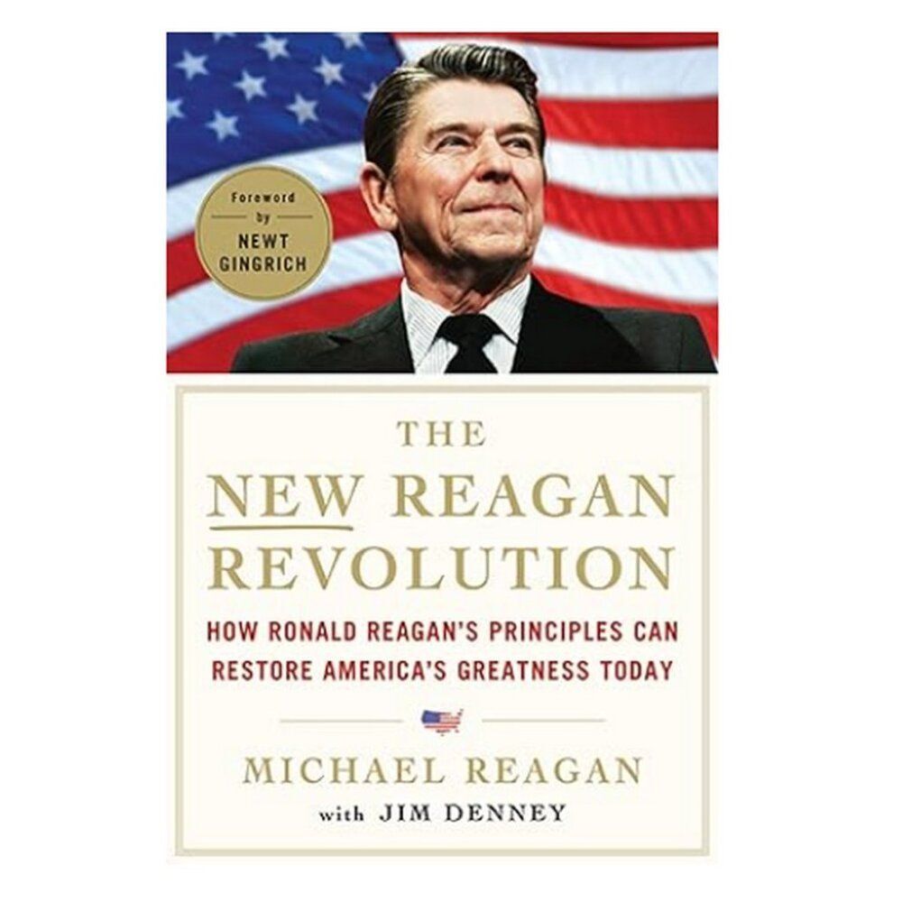NEW REAGAN REVOLUTION Book by Michael Reagan Jim Denney Nonfiction USA President